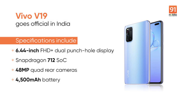 搭載驍龍712芯片組的vivo V19將于5月15日在印度發(fā)售（圖源91mobiles）